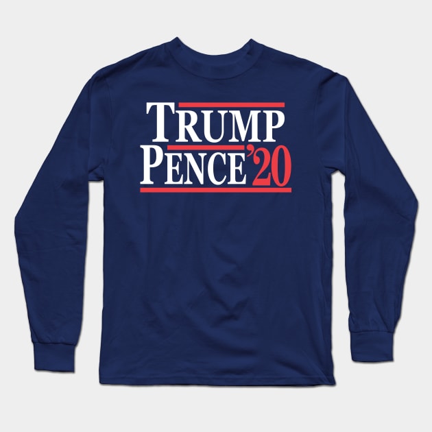 Trump Pence 20 Long Sleeve T-Shirt by Etopix